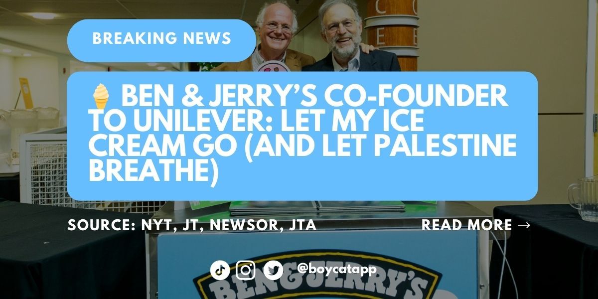 ben-and-jerrys-cofounder-unilever-palestine-boycott