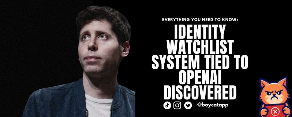 Identity Watchlist System Tied to OpenAI Discovered in Public Infrastructure Logs