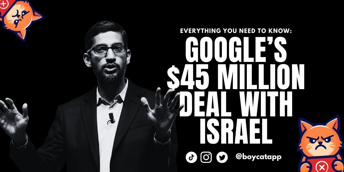 Everything You Need to Know About Google’s $45 Million Deal to Spread Israeli Propaganda