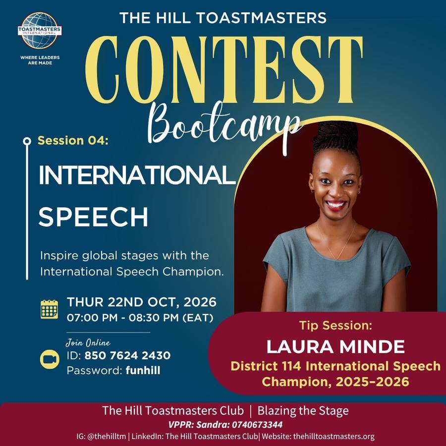 Contest Bootcamp session 4 poster: International Speech, "Inspire global stages with the International Speech Champion", Thursday 22 October 2026, 7:00 PM to 8:30 PM EAT, online on Zoom. Tip session with Laura Minde, District 114 International Speech Champion 2025/26.