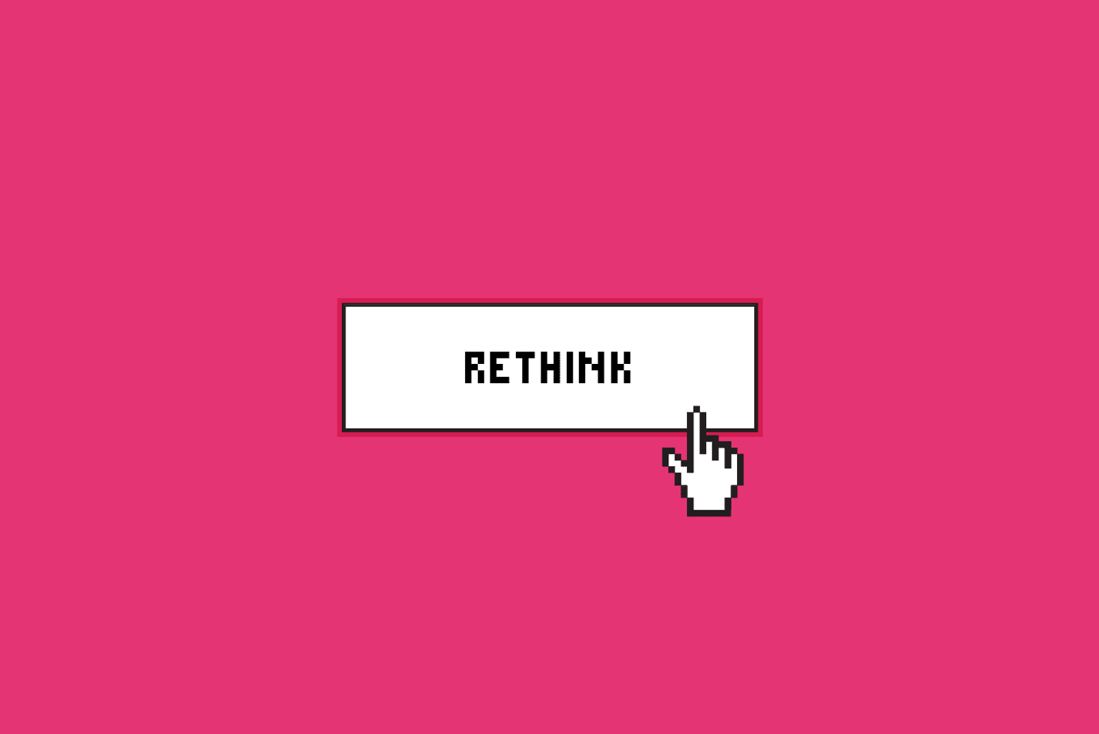 Rethink