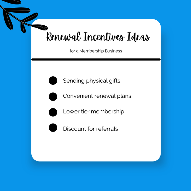 Renewal Incentives