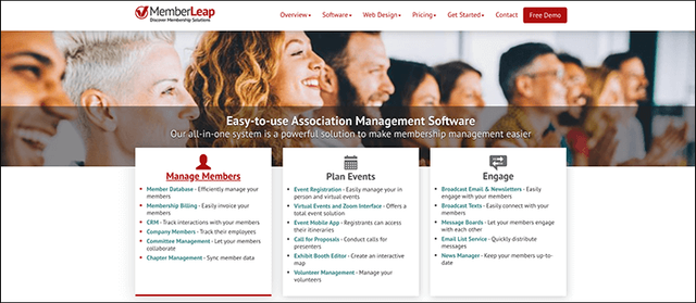 Memberleap's association management software has three main components: managing members, planning events, and engagement.