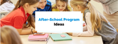 After School Activities: 12 Fun Afterschool Program Ideas