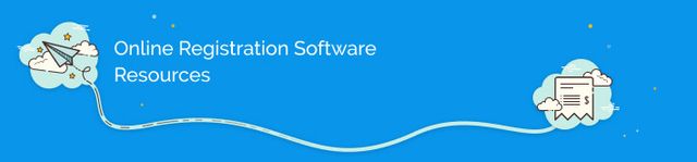 More resources to research online registration software