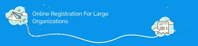 An online registration software for large organizations.