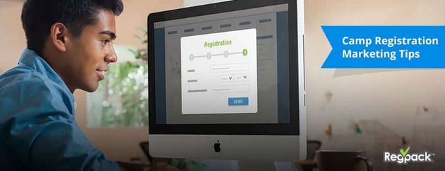 camp registration marketing tips