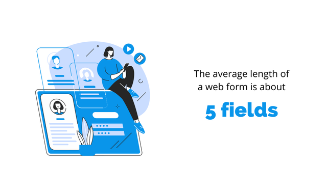 The Average Length Of A Web Form Is About 5 Fields