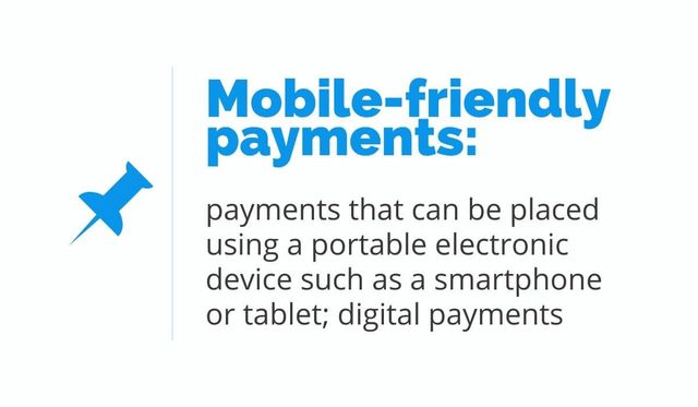 what are mobile friendly payments