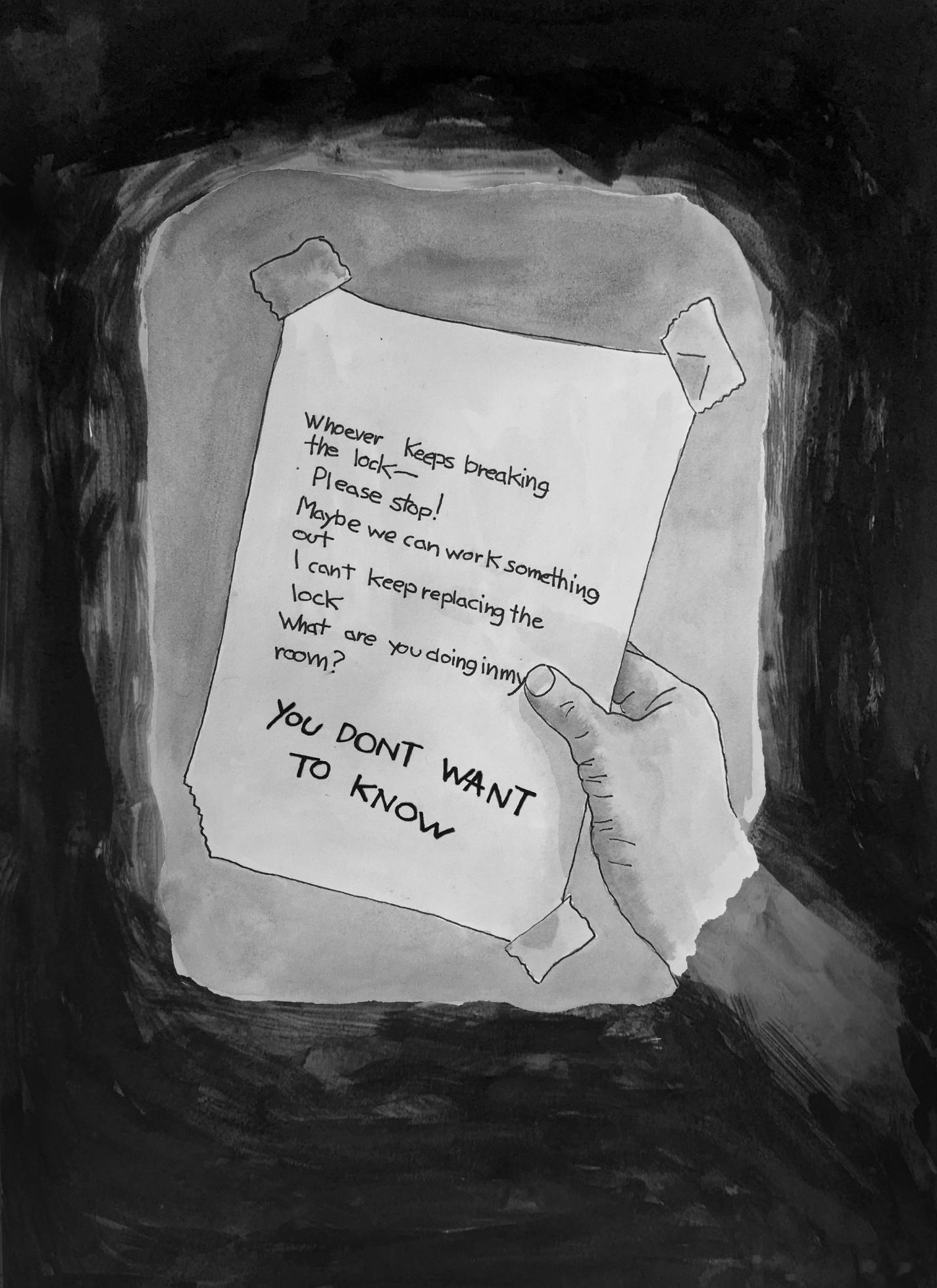 Page 21: A right hand is holding the note with tape on all four corners. The original message shown in a prior page is still visible, but a new line has been added at the bottom in darker handwriting. It reads, “YOU DON’T WANT TO KNOW.”