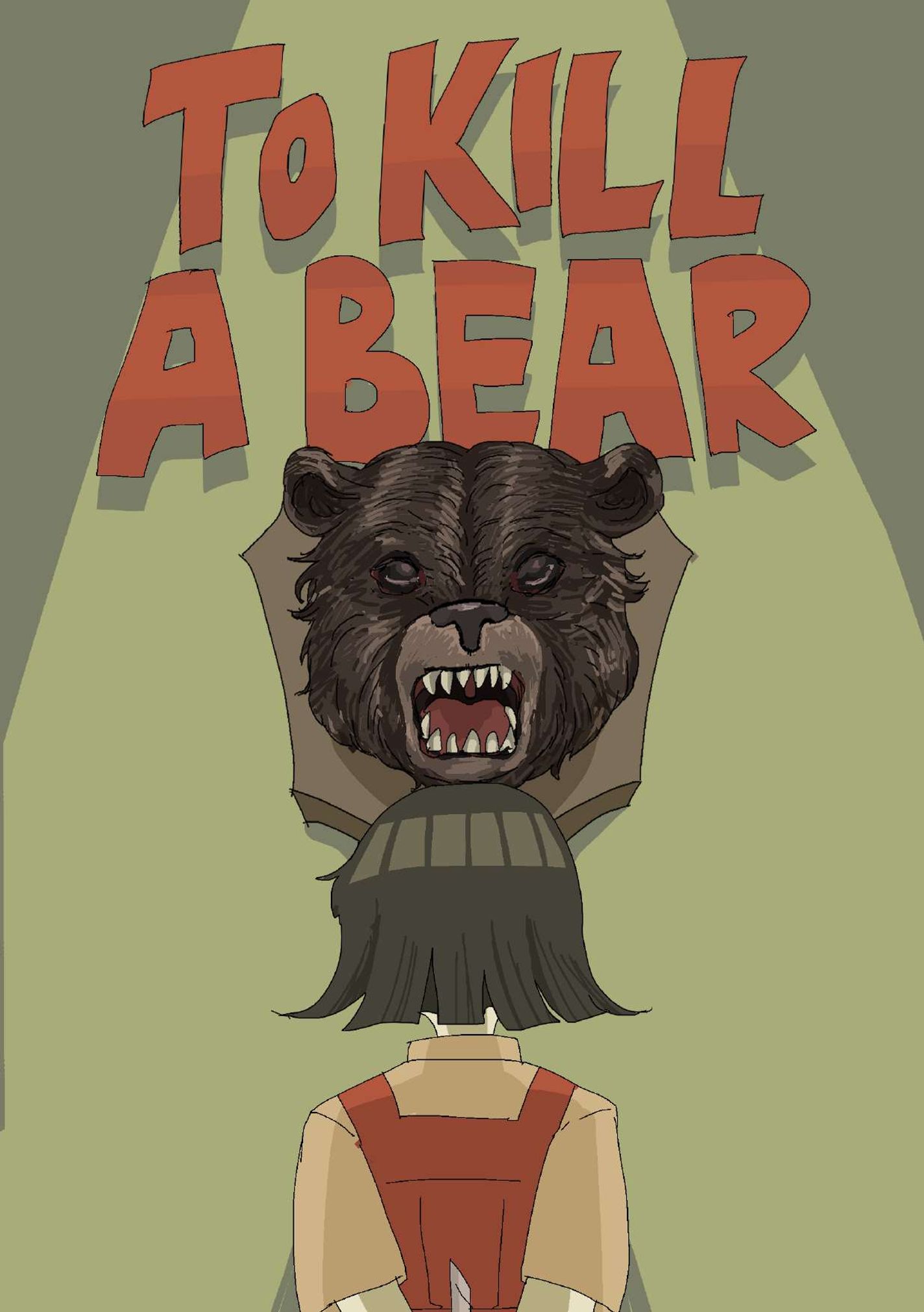 A thirty-panel comic. Comic titled: “To Kill a Bear.” Panel 1: A girl looks at a bear head mounted on a wall over the girl’s head. The title “To Kill a Bear” over the mount.