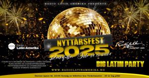 BIG LATIN PARTY 2025 – Oslos ultimate nyttårsopplevelse! - Gran Fiesta de Año Nuevo