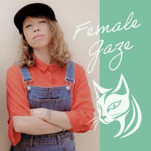 Female Gaze