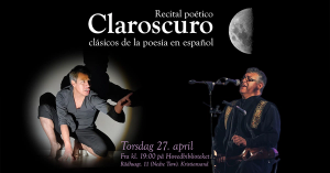 Claroscuro: Recital poético-musical por el Día del Idioma español en Kristiansand