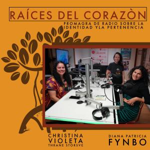 Hjerterøtter - Raíces del Corazón. Radio/podkastserie, om identitet og integrering