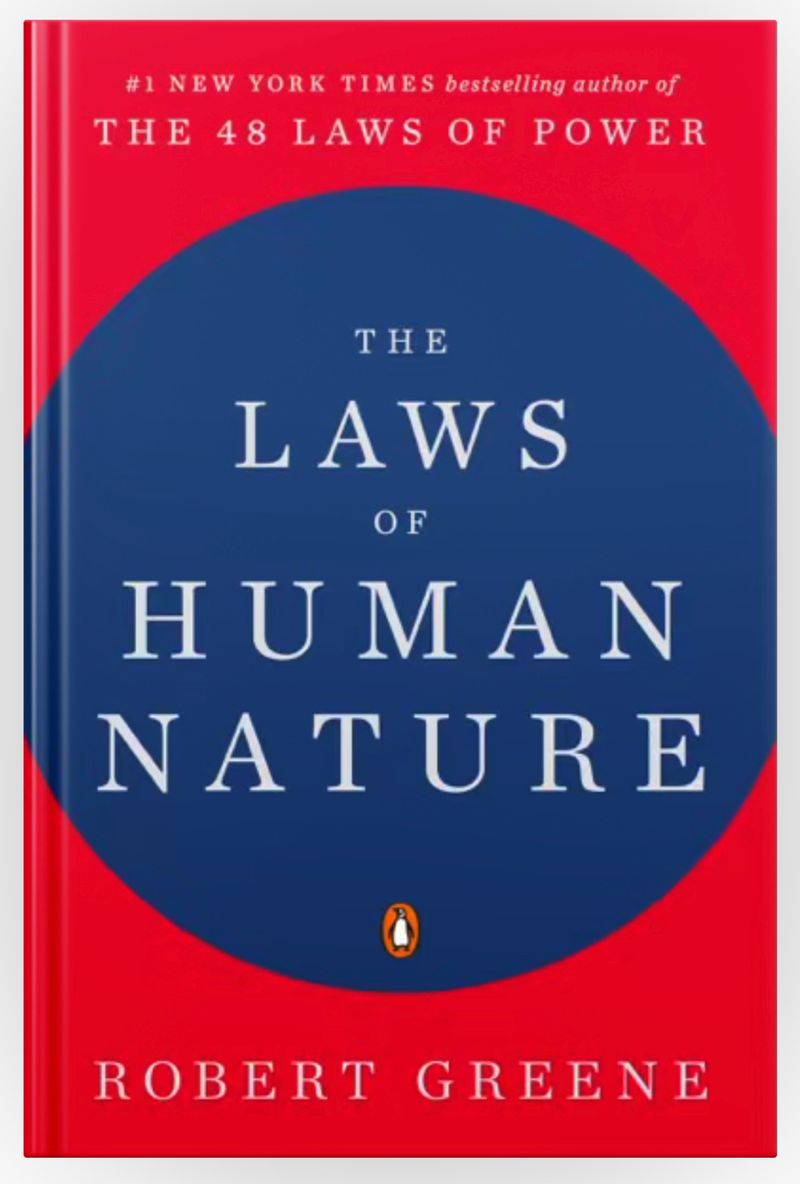 Laws of Human Nature by Robert Greene