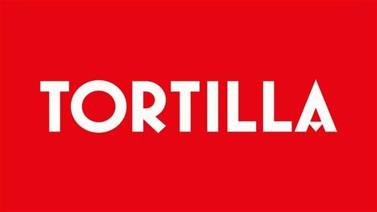 Tortilla, now delivered