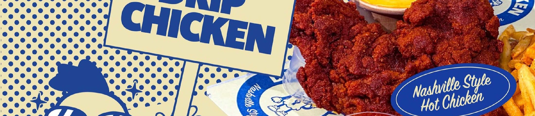 DRIP Chicken