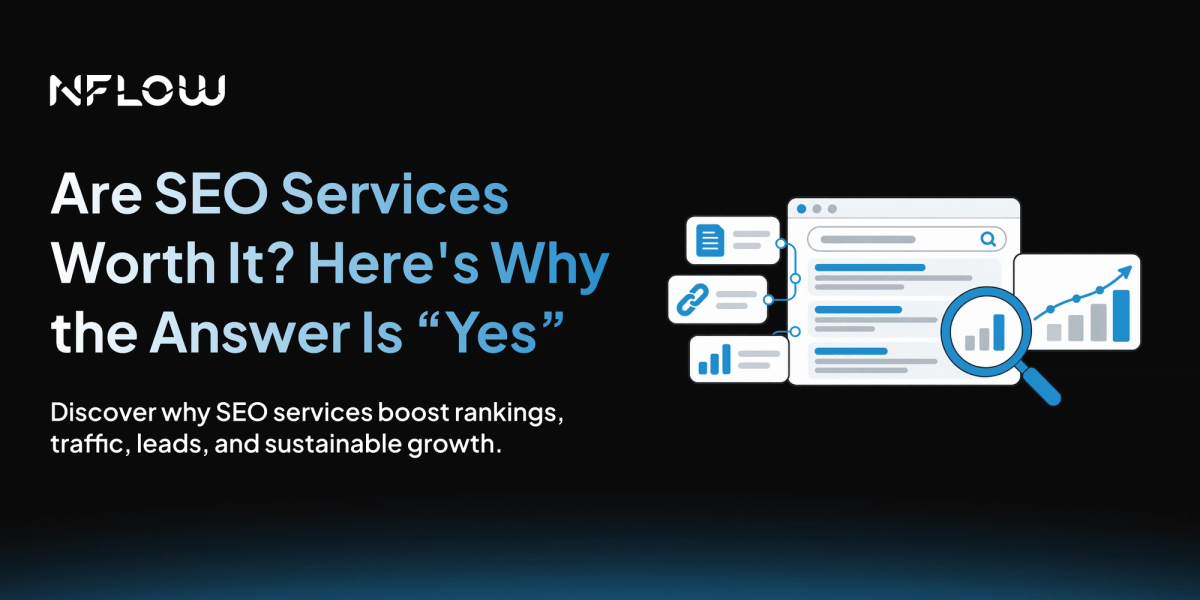 Are SEO Services Worth It? Here's Why the Answer Is Yes