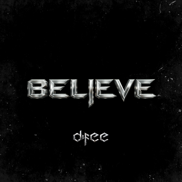 Large, metallic silver 3D text "BELIEVE" above smaller "difee" on a black, textured background.