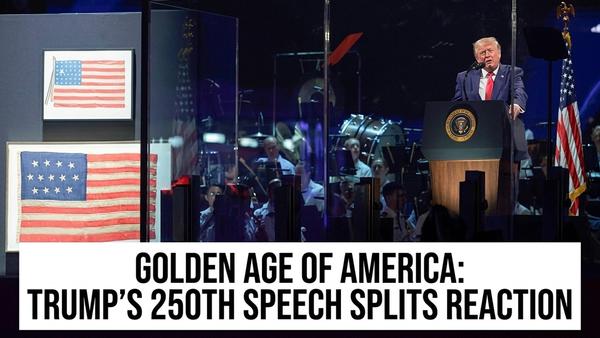 Trump's Storm-Delayed 250th Speech Mixes Patriotism and Politics