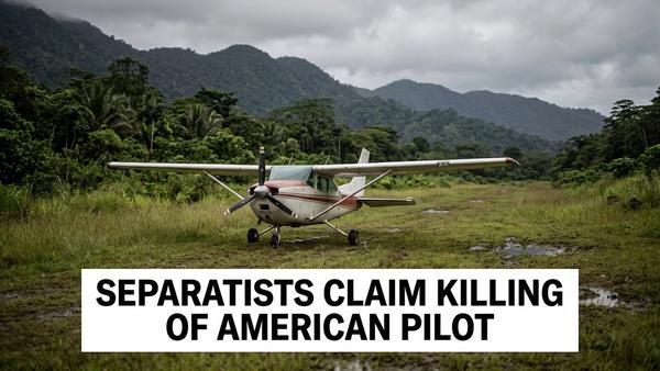 Papua Rebels Claim They Shot Dead an American Pilot