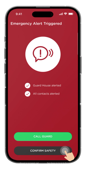 All emergency contacts including the Guard House will be alerted automatically.