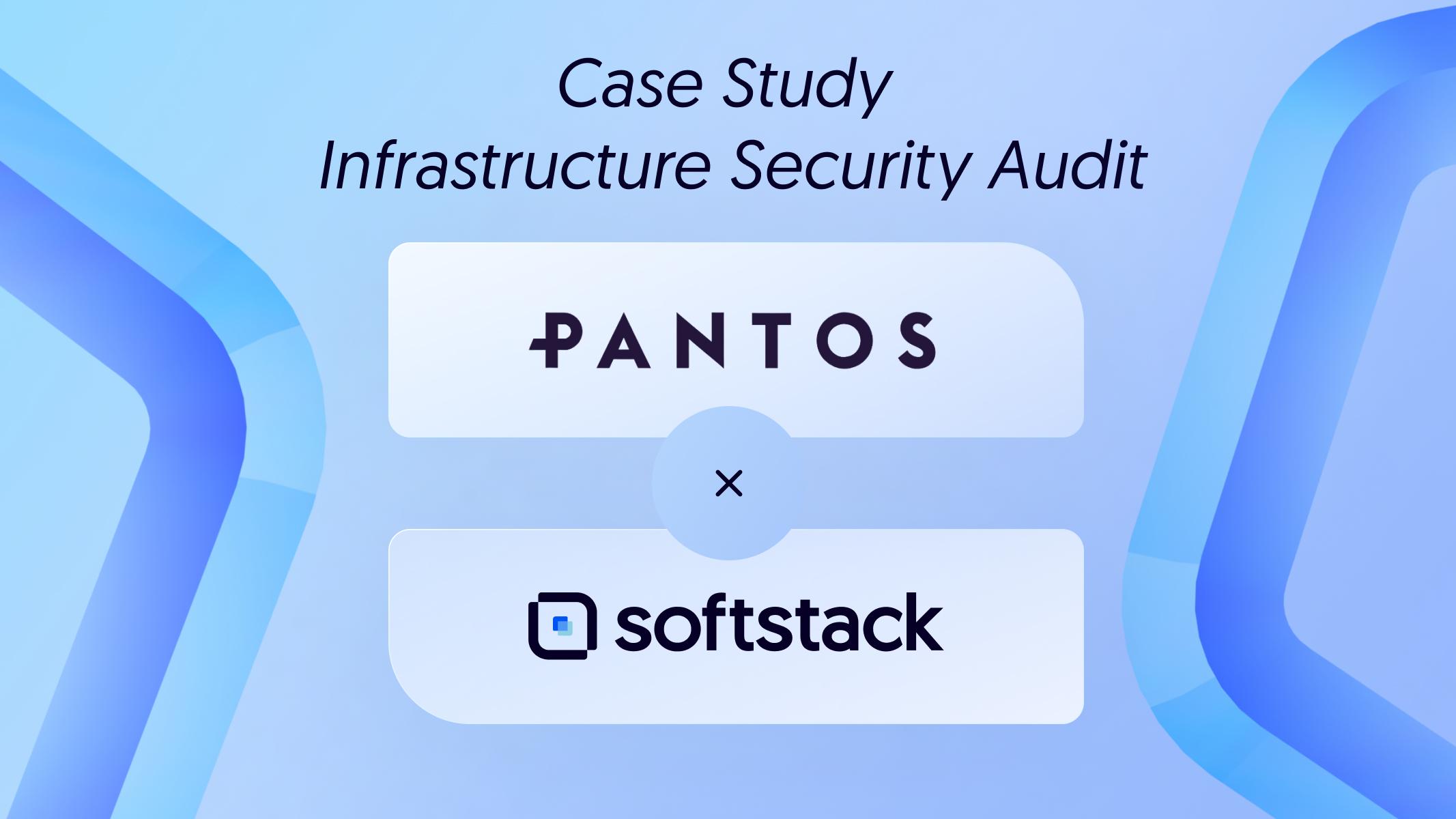 Softstack Successfully Completes In-Depth Security Audit for Pantos’ Cross-Chain Node Infrastructure and Smart Contracts