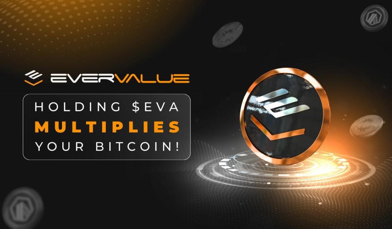 EverValue Provides an Easy Gateway to Capitalize on Bitcoin Hitting ATH After ATH