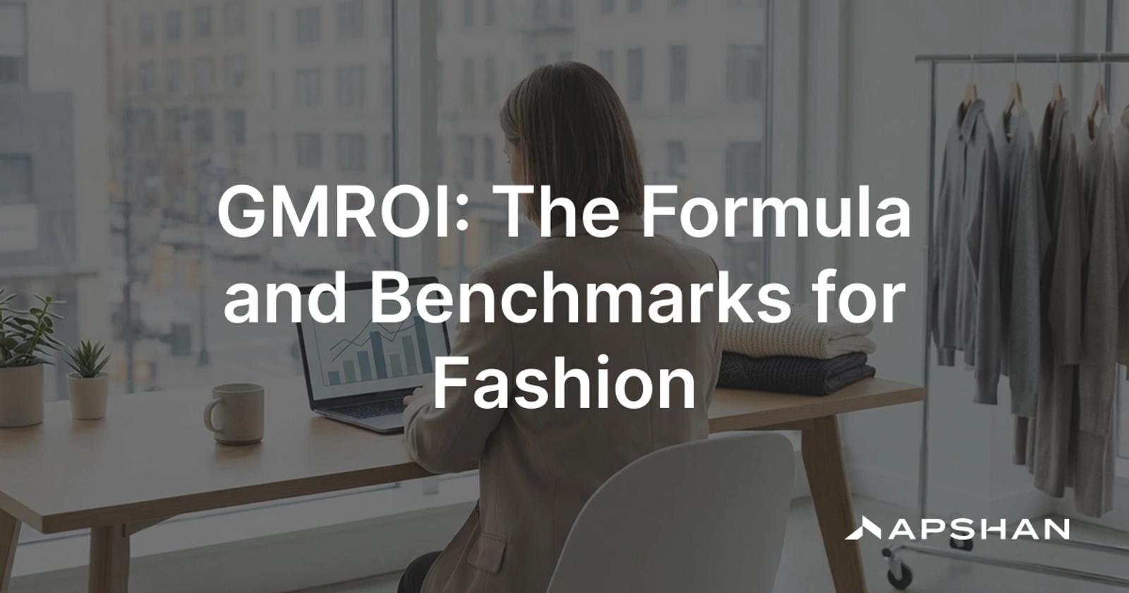 GMROI in fashion: a planner reviewing gross margin and inventory to see the return each apparel category earns on stock