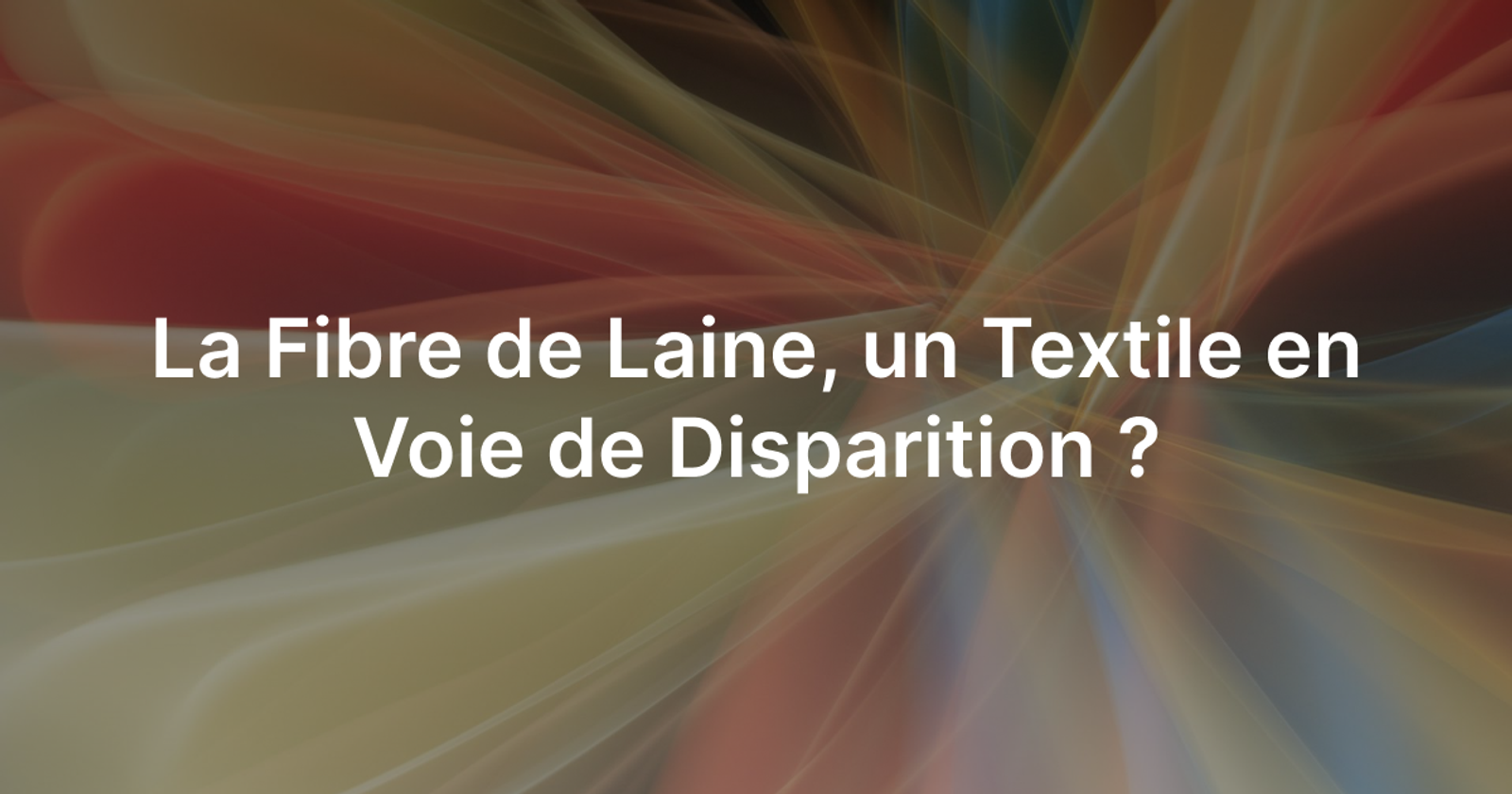 Fibre de laine