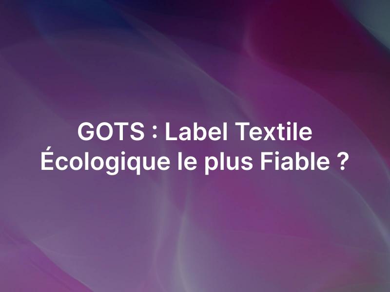 Label textile GOTS