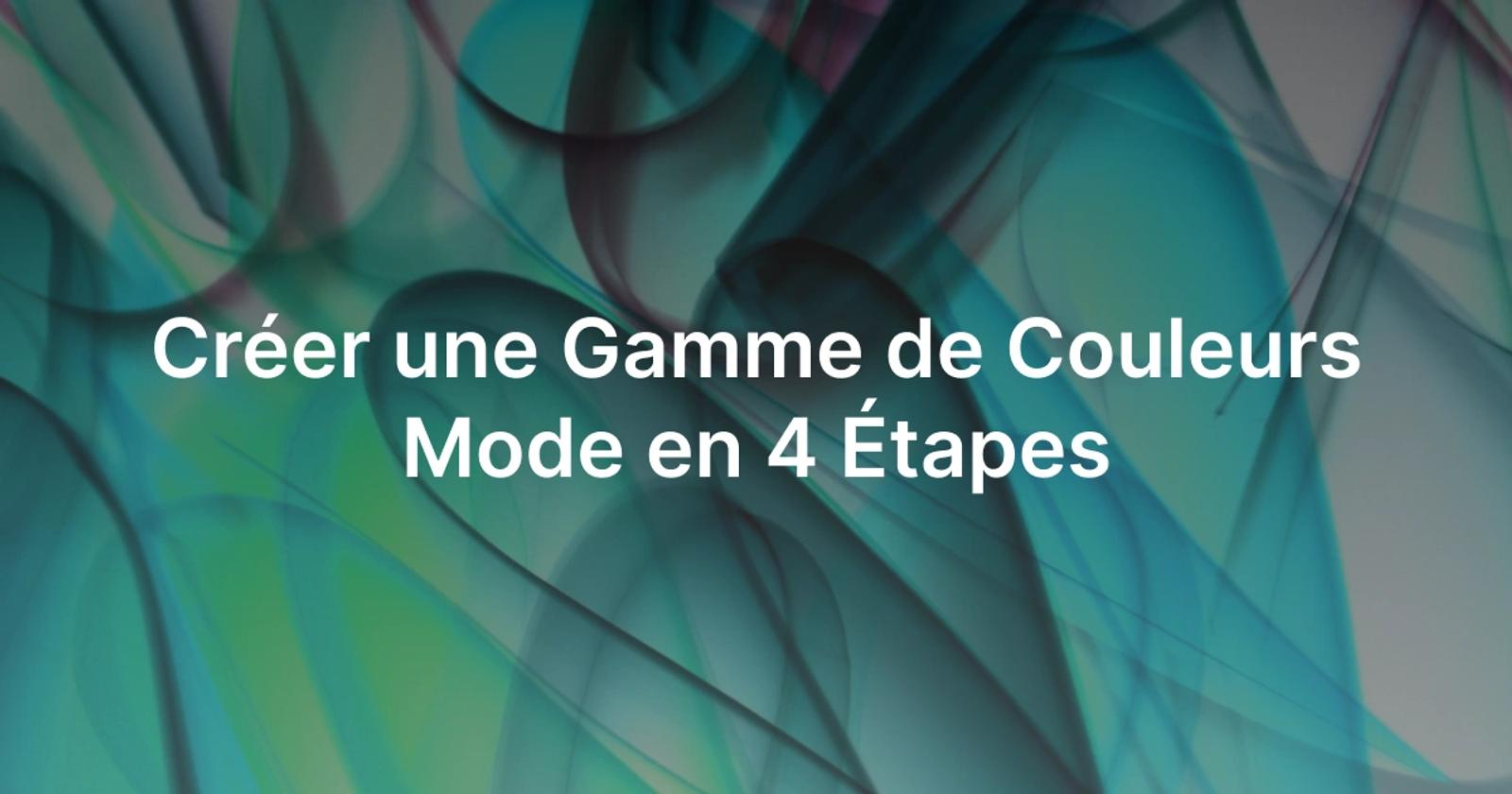 Gamme de Couleurs pour une Marque Mode