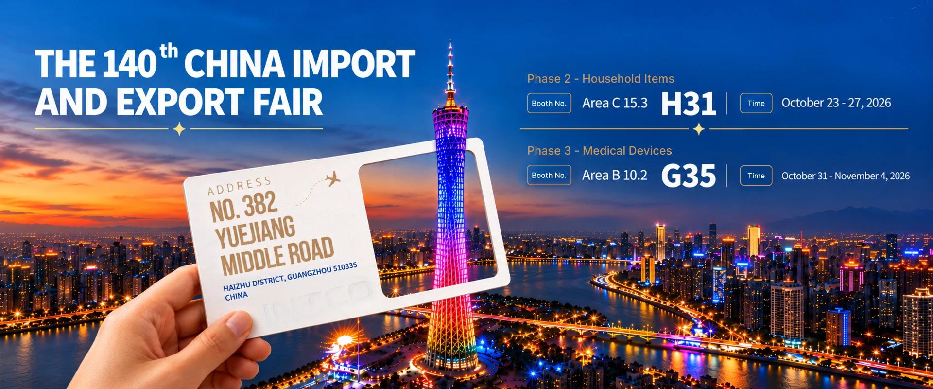 THE 140th CHINA IMPORT AND EXPORT FAIR