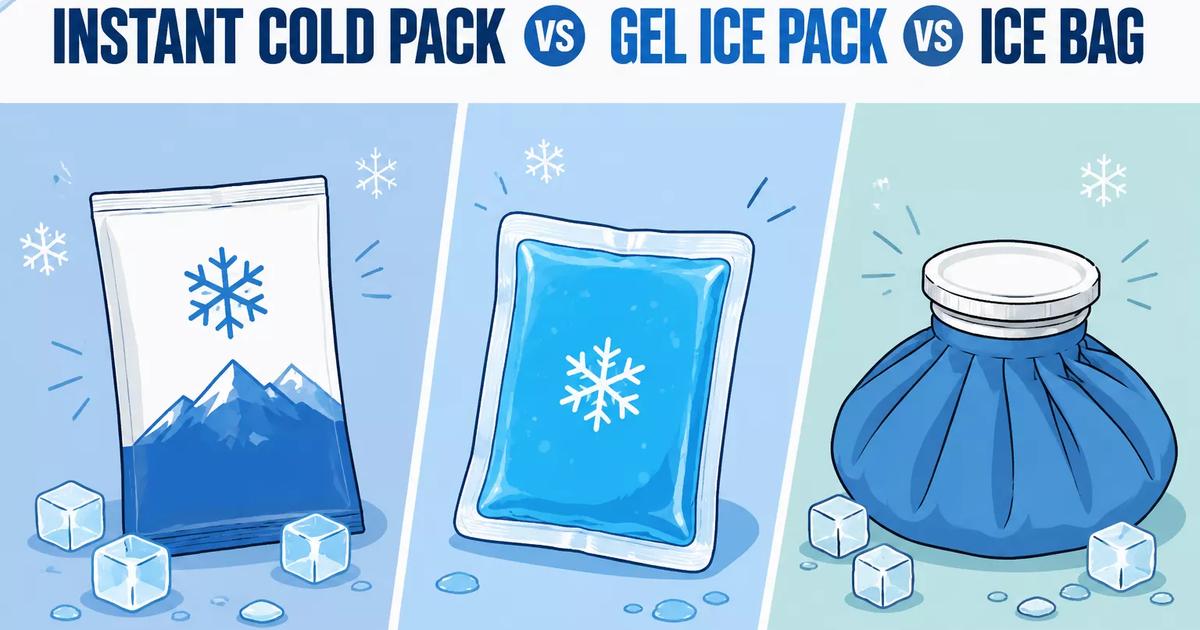Cold Pack vs Gel Ice Pack vs Ice Bag: Which Cooling Solution Fits ...