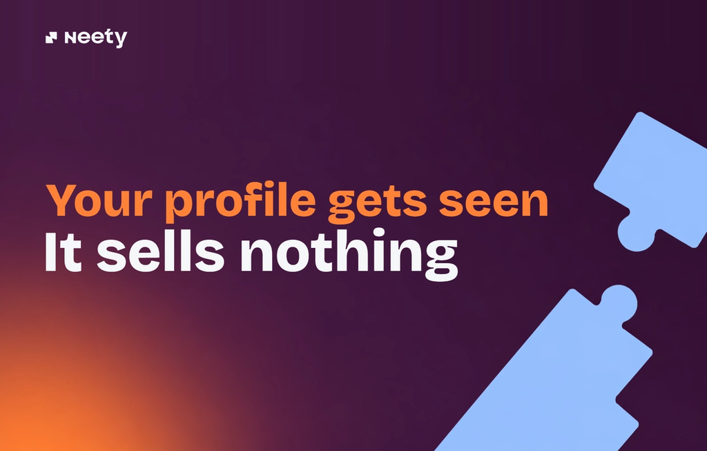 Your profile gets seen. It sells nothing.