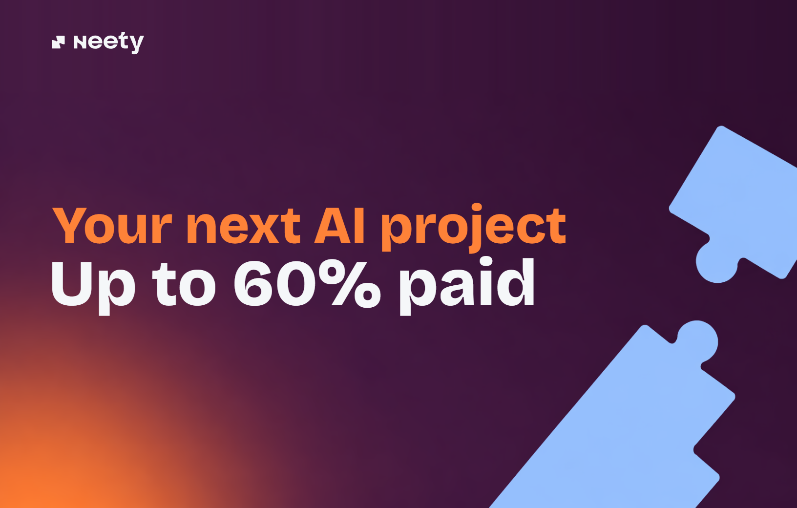 Your next AI project. Up to 60% paid.