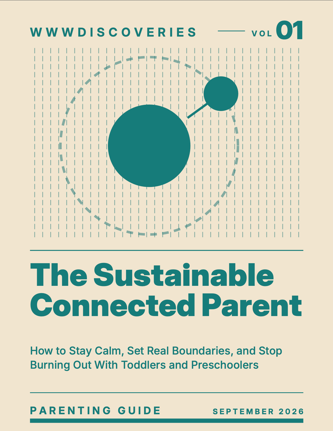 Cover of The Sustainable Connected Parent, Volume 01