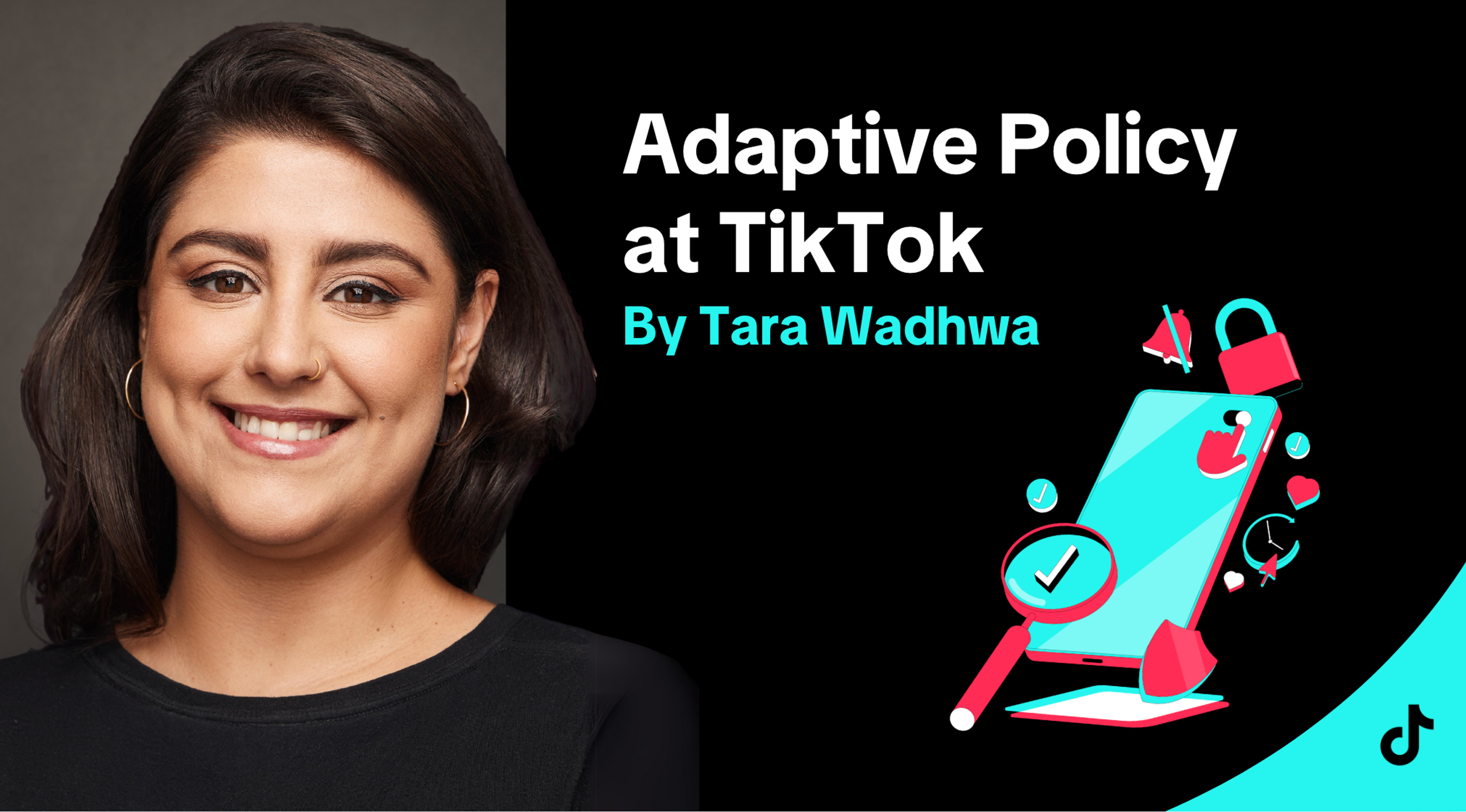 Adaptive Policy at TikTok!