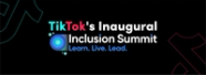 What We Learned From TikTok s Inaugural Inclusion Summit What We Learned From TikTok s Inaugural Inclusion Summit