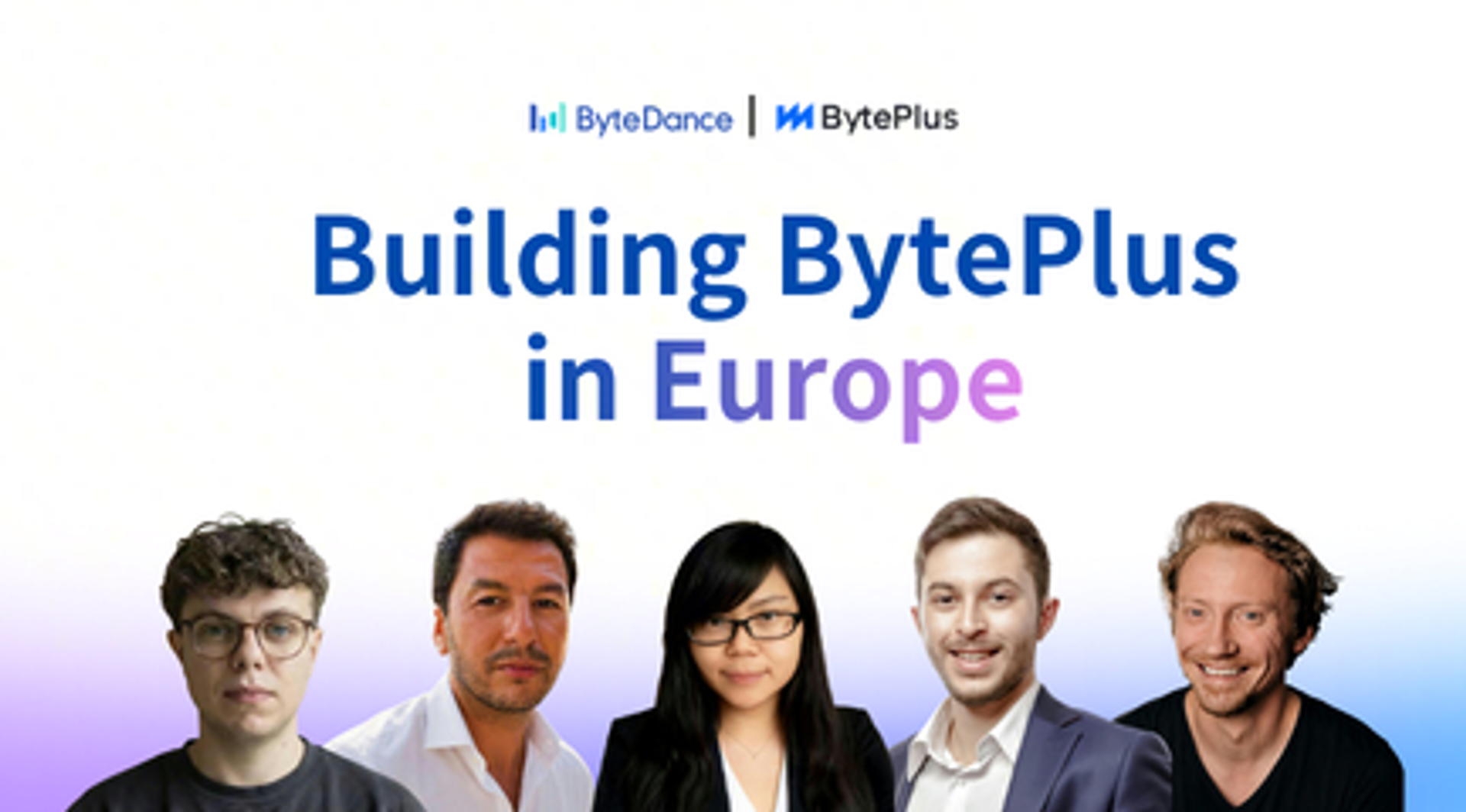 The faces of five BytePlus Europe-based employees