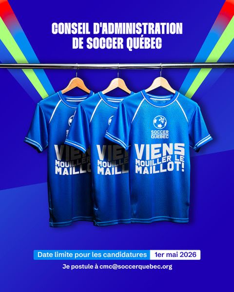 Soccer Québec est à la recherche de bénévoles qualifié.es et motivé.es pour occuper les postes d’administrateurs.trices devenant vacants en 2026