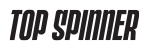 Top Spinner