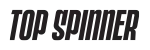 Top Spinner