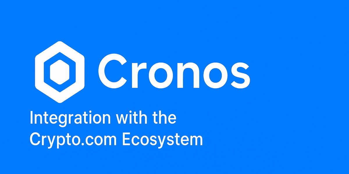 Cronos: Integration with the Crypto.com Ecosystem