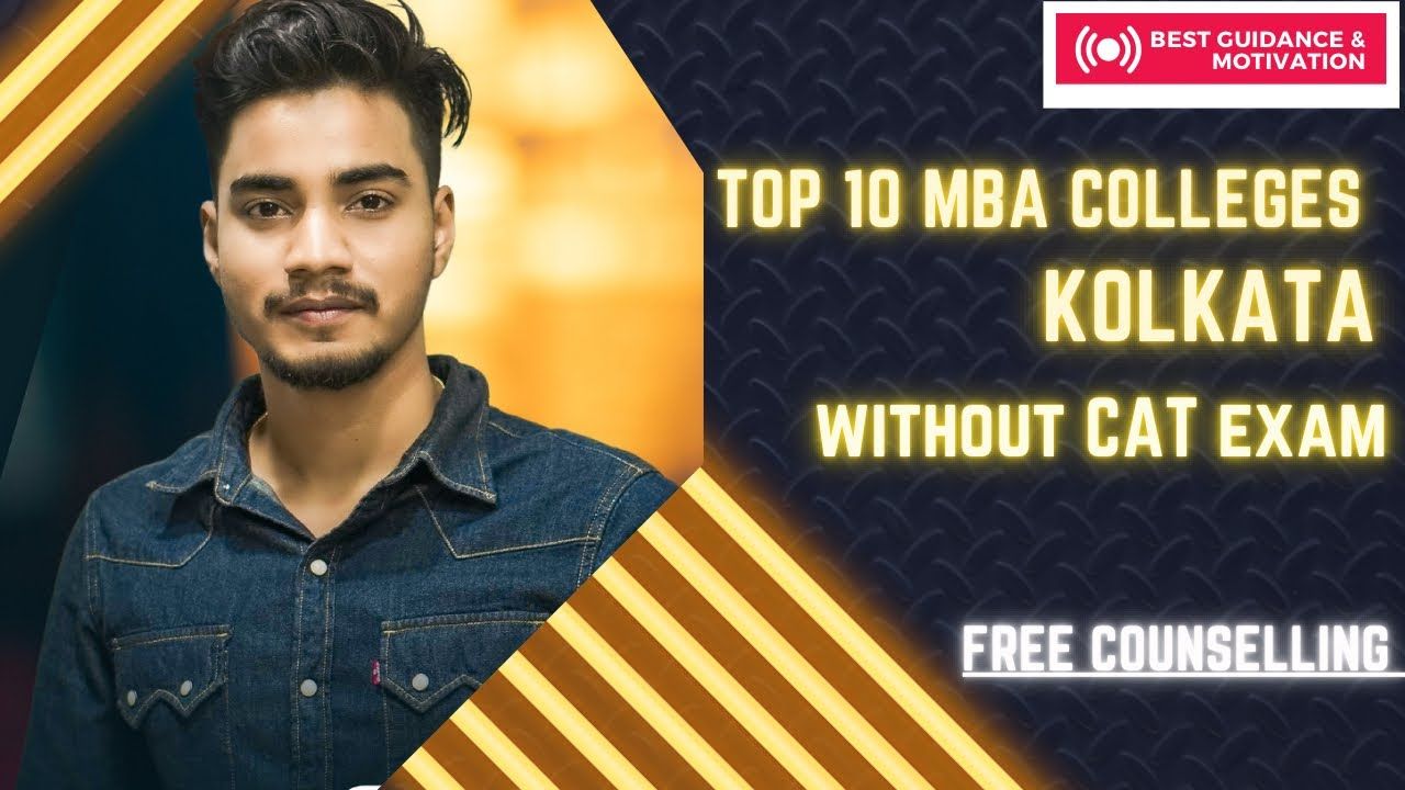 Top 10 MBA College in Kolkata | Best MBA College in Kolkata | MBA College in Kolkata