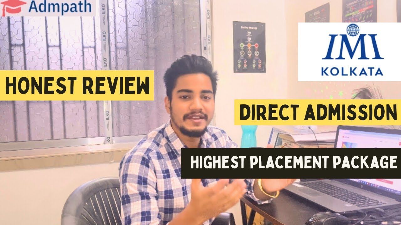 IMI Kolkata | Admission | Eligibility | Ranking Courses | Placement Reality | Avg Package