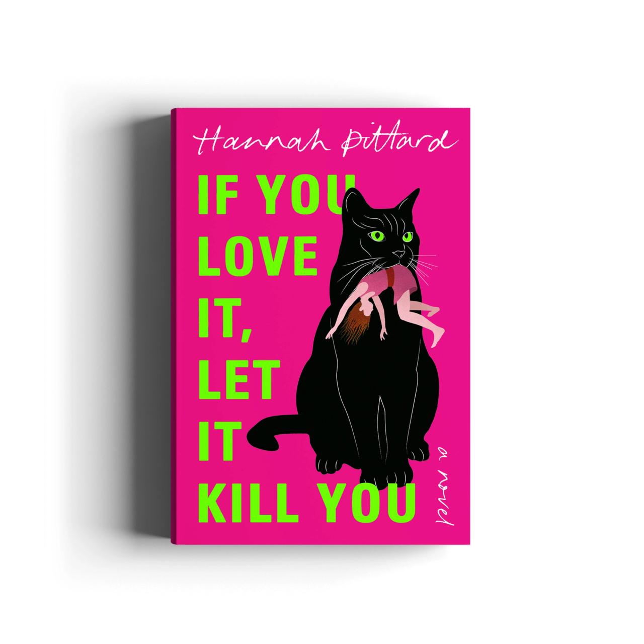 Book cover for If You Love It, Let It Kill You