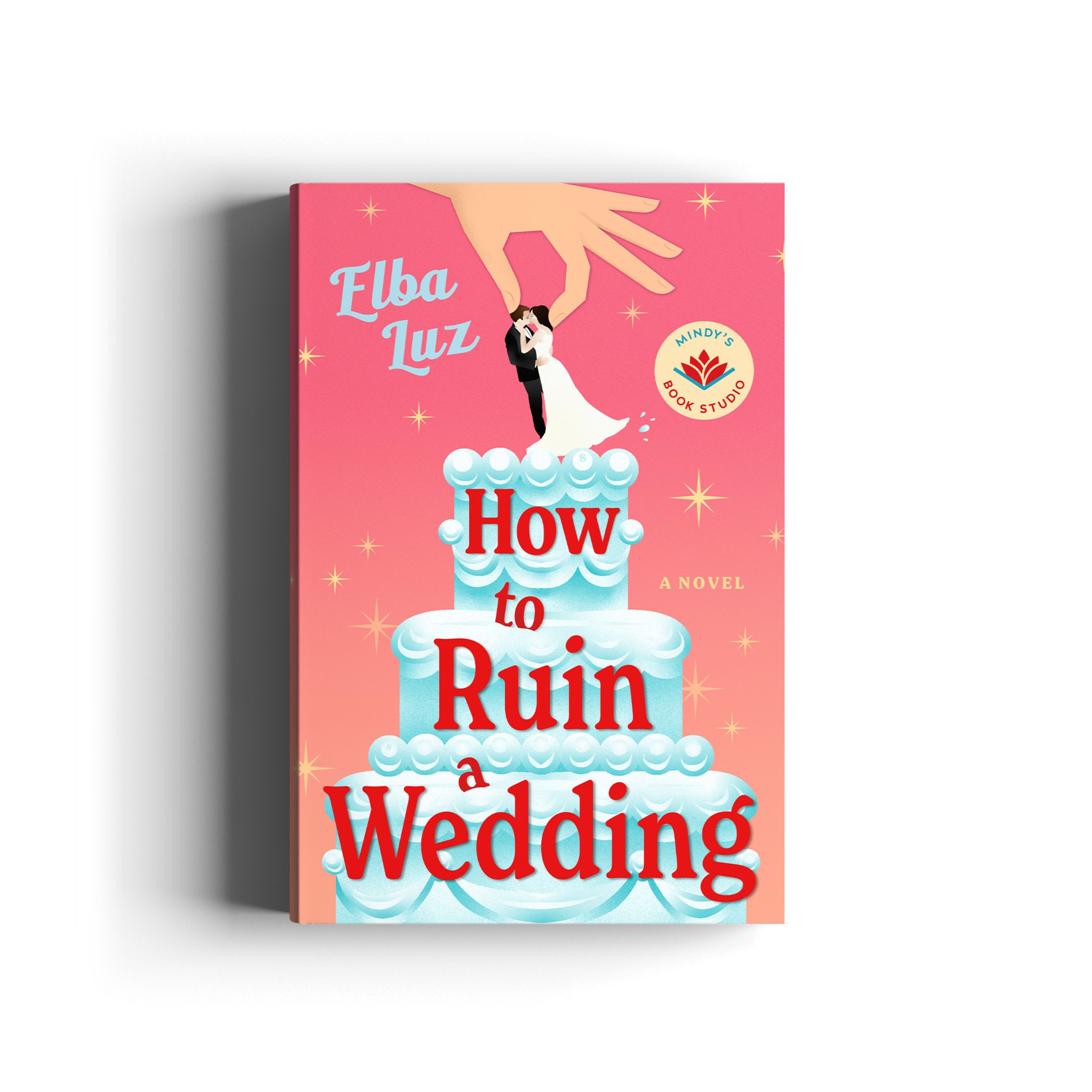 Book cover for How to Ruin a Wedding