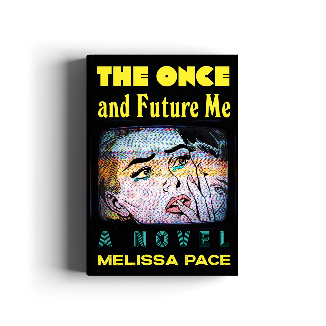 Book cover for The Once and Future Me